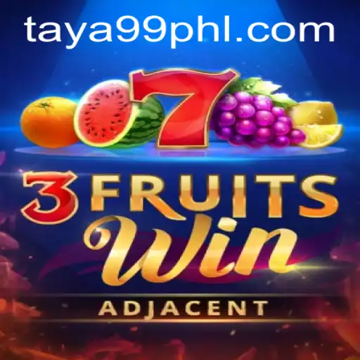 Discover the Exciting World of 3FruitsWin with TAYA99