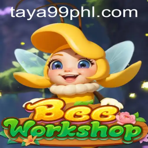 Dive into the Buzz: Exploring the World of BeeWorkshop and the Mystery of TAYA99