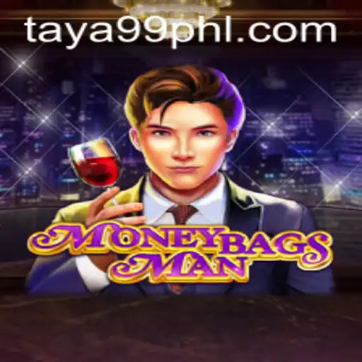 MoneybagsMan: A New Era in Gaming with TAYA99